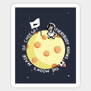 Moon's made of cheese! Sticker